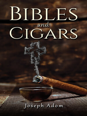 cover image of Bibles and Cigars